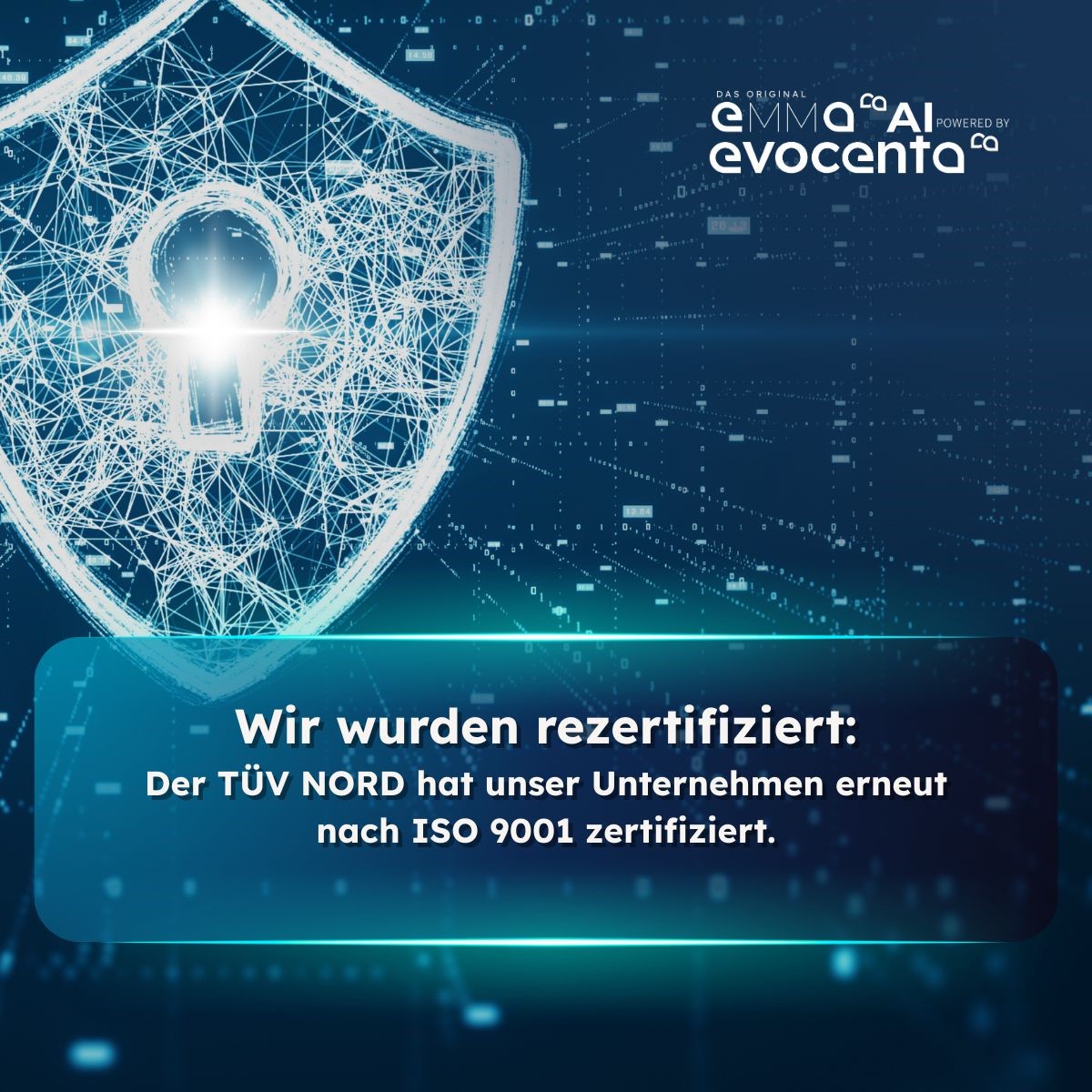 Zertifizierung ISO 9001 – evocenta erneut zertifiziert